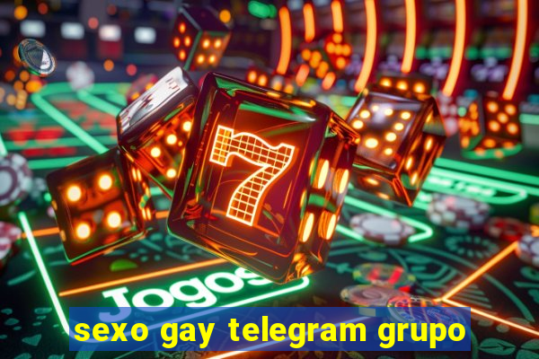 sexo gay telegram grupo